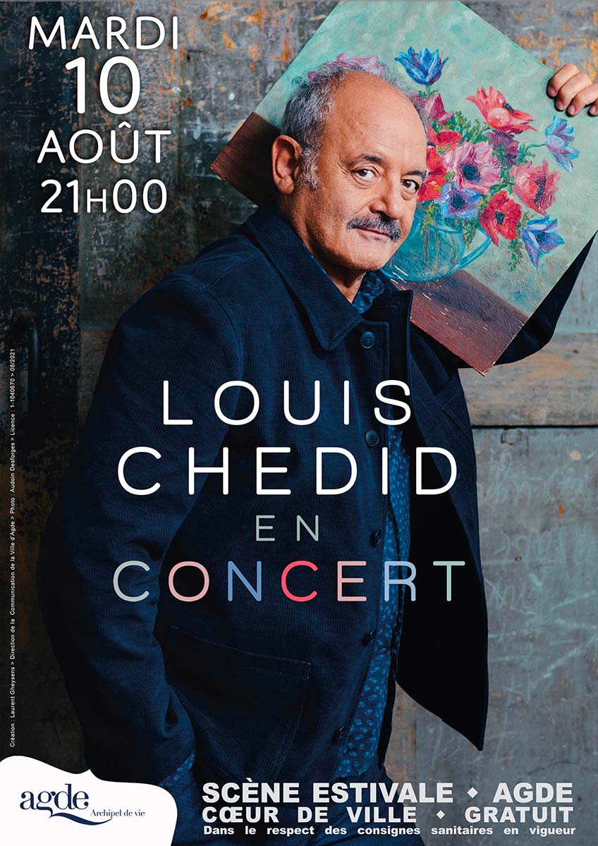 Concert Scène Estivale Agde Louis Chedid Mardi 10 août 2021