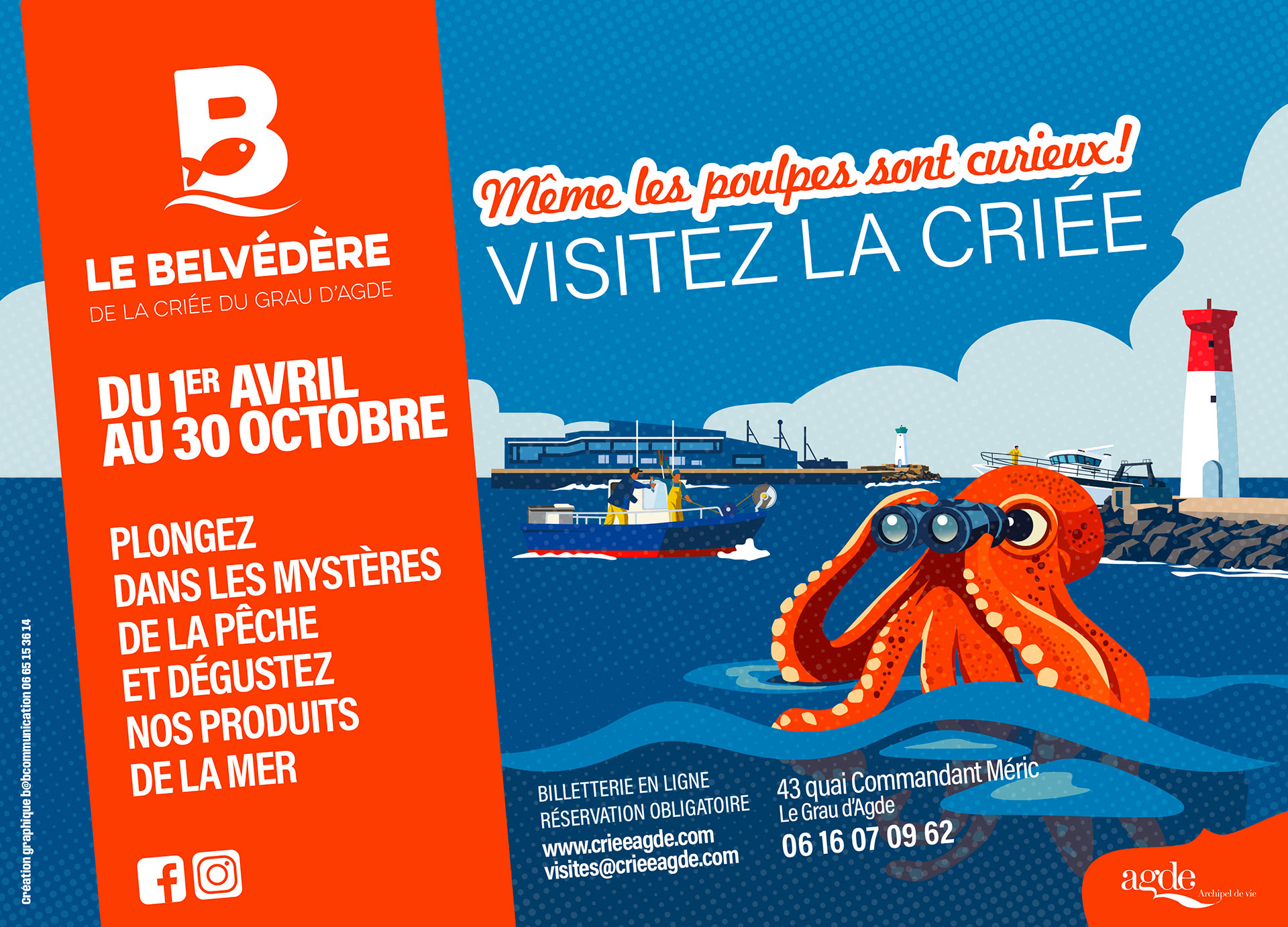 Affiche Visitez la Criée, Le Belvédère du Grau d'Agde